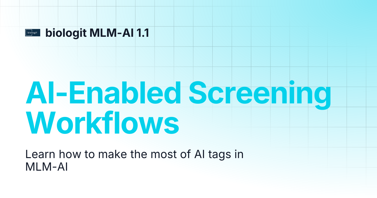 AI-Enabled Screening Workflows | biologit MLM-AI 1.1